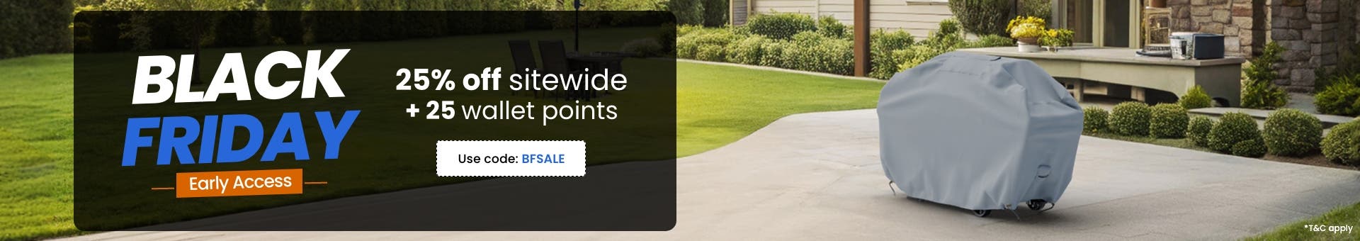 Black_Friday_Early_Access_1511_2511_US_CA_AU_1920X340–Grill&HeatingCovers