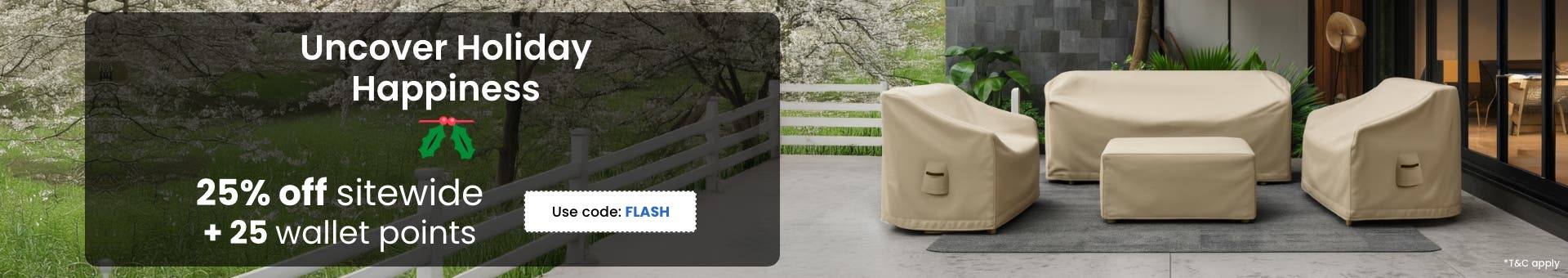 Holiday_Happiness_C3_B1_1012-1412_US_CA_AU_1920X340–PatioFurnitureCovers